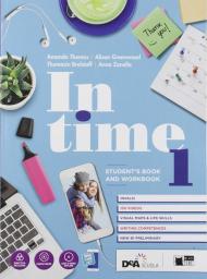 In time. Student's book-Workbook. Con e-book. Con espansione online. Con DVD-ROM. Vol. 1