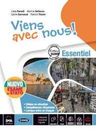 Viens avec nous! Essentiel. Livre élève et cahier. Con CD Audio formato MP3. Con e-book. Con espansione online. Con 3 libri: Cartes mentales-Grammaire-Nuovo esame di Stato