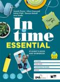 In time. Essential. Student's book e Workbook. Con Grammar for everyone. Per il biennio degli Ist. tecnici. Con e-book. Con espansione online. Con DVD-ROM