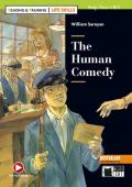 The human comedy. Reading and training. Level B1.1. Con audio. Con e-book. Con espansione online