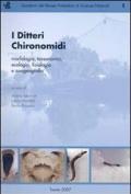 I Ditteri Chironomidi. Morfologia, tassonomia, ecologia, fisiologia e zoogeografia