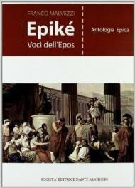 Epikè. Con materiali per il docente. Per i Licei e gli Ist. magistrali