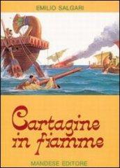 Cartagine in fiamme