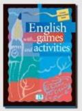 English with... games and activities. Per la Scuola media. 2.