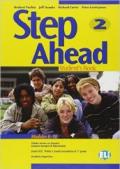 Step ahead pack. Student's book-Workbook. Per la 2ª classe della Scuola media. Con CD Audio. Con CD-ROM
