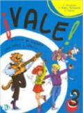 Vale! Libro dello studente. Per la 3ª classe elementare