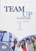 Team up in english. Student's book. Per la Scuola media. Con espansione online: 1