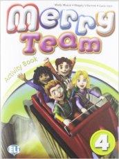 Merry team. Student's book-Activity book. Per la 4ª classe elementare. Con CD Audio. Con DVD-ROM