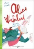 Alice in wonderland. Con CD Audio