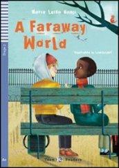 A Faraway word. Con CD Audio. Con espansione online