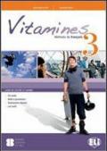 Vitamines version «plus» e «base». Con CD Audio. Con espansione online. Vol. 3
