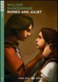 Romeo and Juliet. Con File audio per il download. Con Contenuto digitale per accesso on line