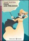 Pride and prejudice. Con File audio per il download. Con Contenuto digitale per accesso on line