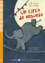 Un circo de ensueño. Con CD Audio. Per la Scuola media