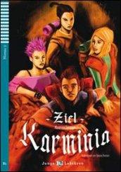 Ziel Karminia. Con CD Audio. Con espansione online