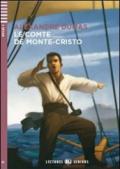Le comte de Monte-Cristo. Con CD Audio. Con espansione online