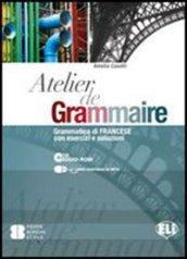 Atelier de grammaire. Con esercizi e soluzione. Con CD-ROM. Con espansione online