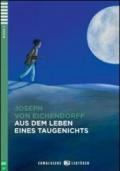 Aus dem leben eines taugenichts. Con CD Audio. Con espansione online