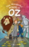 The wonderful wizard of Oz. Con CD Audio. Per la Scuola media