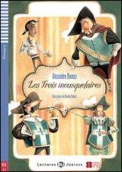 Les trois mousquetaires. Con File audio per il download. Con Contenuto digitale per accesso on line