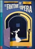 Le fantôme de l'opéra. Con CD Audio. Con espansione online