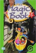 The magic book. Per la 5ª classe elementare