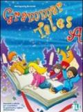 Grammar tales. Student's book. Per la Scuola elementare: 1