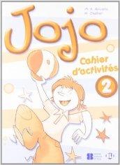 Jojo. Cahier. Per la Scuola elementare vol.2