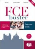 FCE Practice Tests. Per le Scuole superiori. Con 2 CD Audio. Con CD-ROM