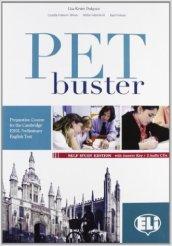 PET Buster. Con soluzioni. Per le Scuole superiori. Con 2 CD Audio