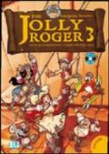 The Jolly Roger. Libro dello Studente. Con CD Audio. Per la Scuola elementare. 3.
