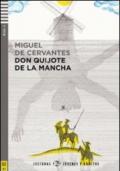 El Ingenioso hidalgo don Quixote de la Mancha. Con CD Audio