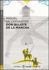 El Ingenioso hidalgo don Quixote de la Mancha. Con CD Audio