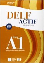 Delf A1 scolaire. Con File audio per il download