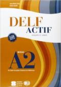 Delf A2 scolaire. Con File audio per il download