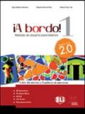 A bordo! Versione 2.0. Cuaderno de ejercicios. Per le Scuole superiori. Con e-book. Con espansione online: 1