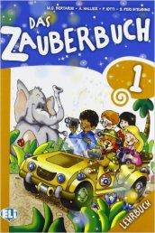 Das zauberbuch. Per le Scuola elementare. Con File audio per il download. Con Contenuto digitale per accesso on line vol.1