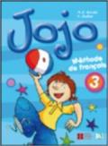 Jojo. Livre de l'élève. Per la Scuola elementare vol.3