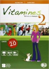 Vitamines 2.0. Cahiers-Livre actif. Per la Scuola media. Con MultiROM. 2.