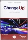 Change up! Upper intermediate. Student's book-Workbook-Reader-Flip book. Per le Scuole superiori. Con 3 MultiROM. Con espansione online