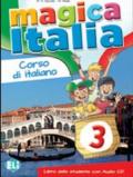 Magica Italia. Libro studente. Con CD Audio: 3