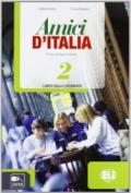 Amici d'Italia. Libro studente. Con espansione online. Con CD Audio. Per la Scuola media. 2.