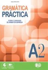 Gramatica practica. A2. Teoria y ejercicios de gramatica espanola. Con espansione online. Vol. 2