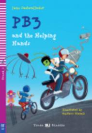 PB3 and the helping hands. Con CD Audio. Per la Scuola media