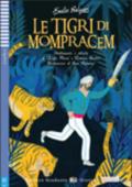Le tigre di Momprachen. Per la Scuola media. Con CD Audio