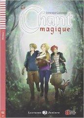 Le chant magique. Con File audio per il download