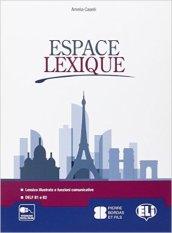 Espace lexique. Per le Scuole superiori. Con espansione online