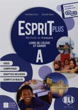 Esprit plus. Corso di lingua francese. Per la Scuola media. Con e-book. Con espansione online vol.A-B
