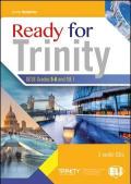Ready for trinity. GESE grades 5-6 and ISE 1 foundation. Per la Scuola media. Con File audio per il download