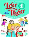 Leo et Theo. Livre de l'eleve. Per la Scuola elementare. Con e-book. Con espansione online. Vol. 1